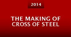 The Making of Cross of Steel