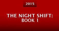 The Night Shift: Book 1