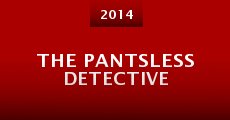 The Pantsless Detective