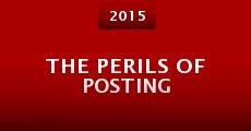 The Perils of Posting