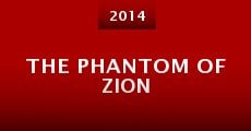 The Phantom of Zion