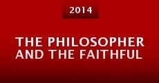 The Philosopher and the Faithful
