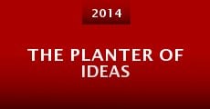 The Planter of Ideas