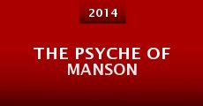 The Psyche of Manson