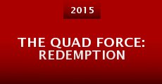 The Quad Force: Redemption