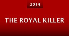 The Royal Killer