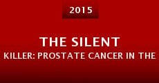 The Silent Killer: Prostate Cancer in the African American Community