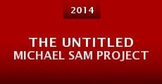 The Untitled Michael Sam Project