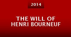 The Will Of Henri Bourneuf