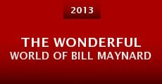 The Wonderful World of Bill Maynard