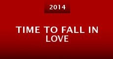 Time to Fall in Love