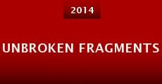 Unbroken Fragments