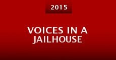 Voices in a Jailhouse