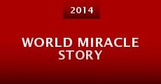 World Miracle Story