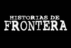 Televisión Historias de frontera