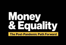 Televisión Money and Equality - The Post-Pandemic Path Forwar