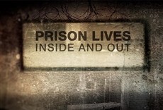 Televisión Prison Lives: Inside and Out