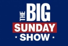 Televisión The Big Sunday Show