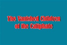Televisión The Vanished Children of the Caliphate