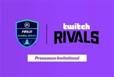Televisión Twitch Rivals: FIFA 21 Preseason Invitational