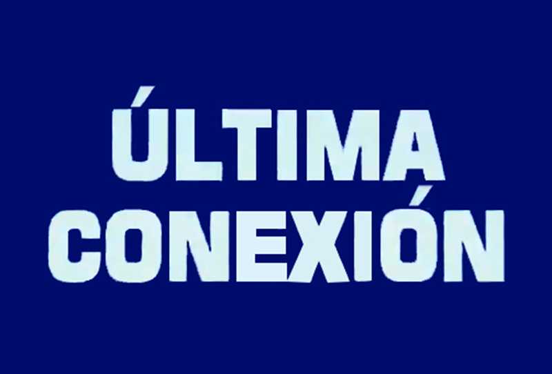 Televisión Última conexión