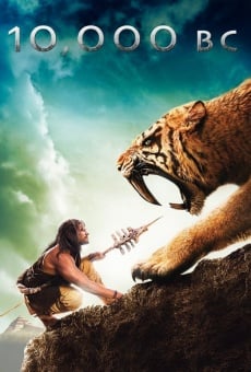 10,000 B.C. on-line gratuito