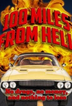 Ver película 100 Miles from Hell