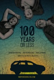 Watch 100 Years or Less online stream