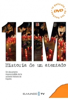 11 M historia de un atentado on-line gratuito