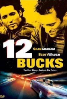 Watch 12 Bucks online stream