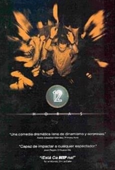 12 horas online streaming