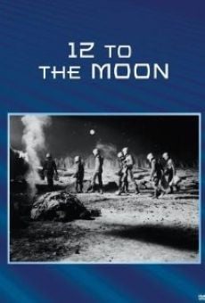 12 to the Moon streaming en ligne gratuit