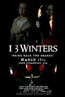 Watch 13 Winters: Bring Back the Snakes online stream