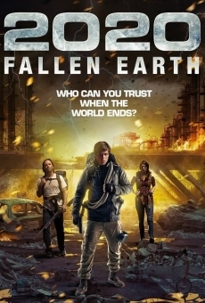 Ver película 2020: Fallen Earth