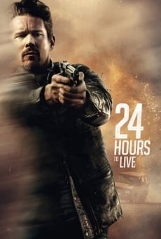 24 Hours to Live online kostenlos