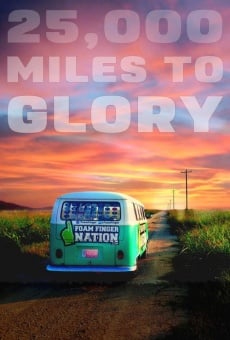 Ver película 25,000 Miles to Glory
