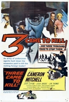 Three Came to Kill on-line gratuito