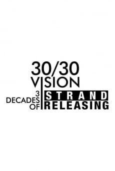 Ver película 30/30 Vision: Three Decades of Strand Releasing