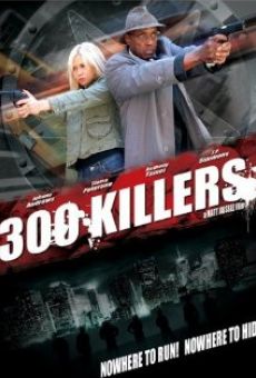 300 Killers streaming en ligne gratuit