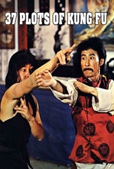 Ver película 37 Plots of Kung Fu