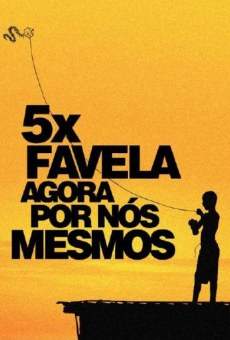 5 x favela, por nos mesmos