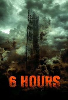 Película: 6 Hours: The End