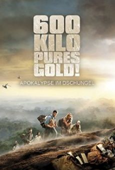 600 kilos d'or pur stream online deutsch