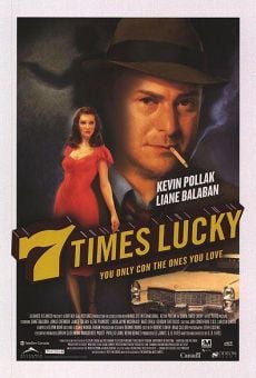 Ver película 7 Times Lucky (7 golpes de suerte)