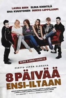 8 päivää ensi-iltaan streaming en ligne gratuit