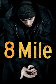 8 Mile on-line gratuito