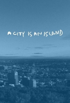 Ver película A City Is an Island