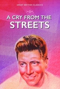 A Cry from the Streets on-line gratuito
