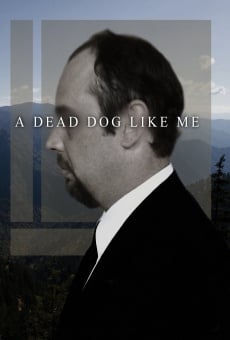 Watch A Dead Dog Like Me online stream