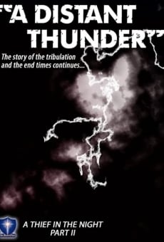 A Distant Thunder streaming en ligne gratuit